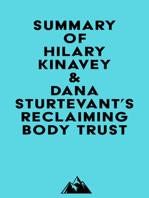 cover image of Summary of Hilary Kinavey & Dana Sturtevant's Reclaiming Body Trust